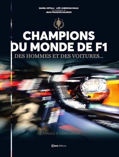 Emprunter Champions du monde de F1. Des hommes et des voitures... de Fangio à Verstappen livre