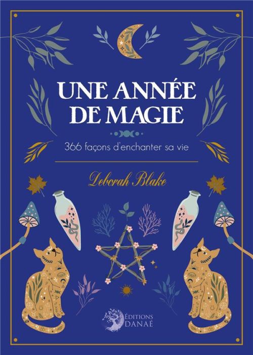 Emprunter Une année de magie. 366 façons d'enchanter sa vie livre