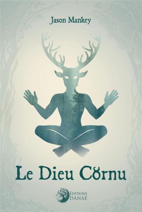 Emprunter Le Dieu cornu livre