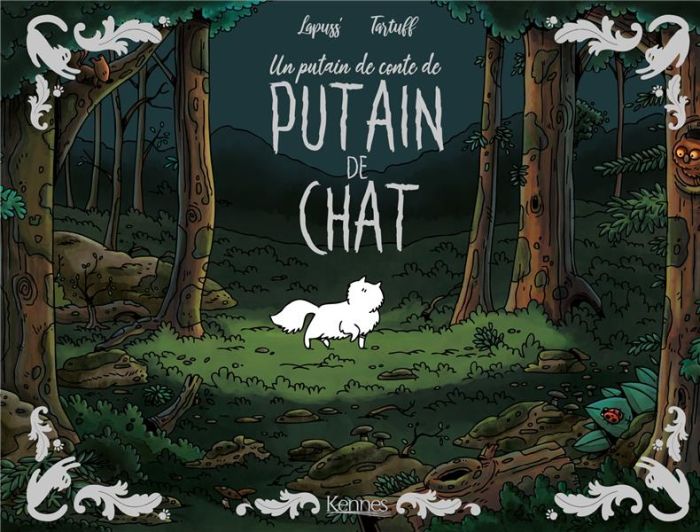 Emprunter Un putain de conte de putain de chat Tome 1 livre