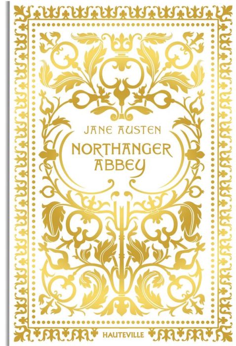 Emprunter Northanger Abbey. Edition collector livre