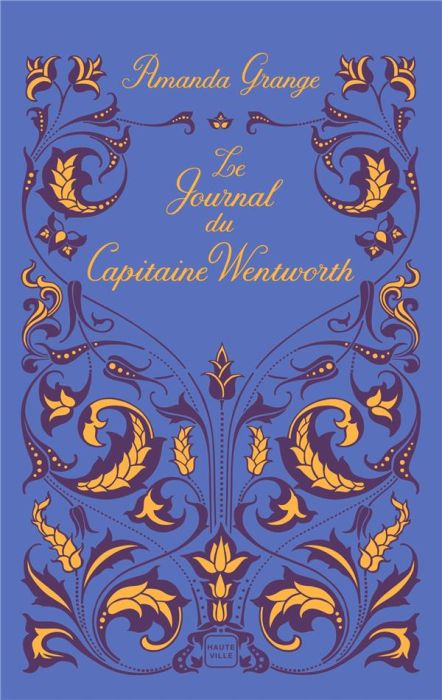 Emprunter Le Journal du Capitaine Wentworth livre