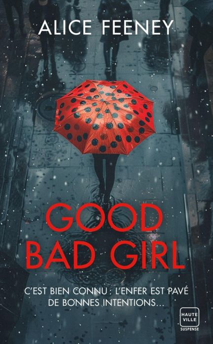 Emprunter Good Bad Girl livre