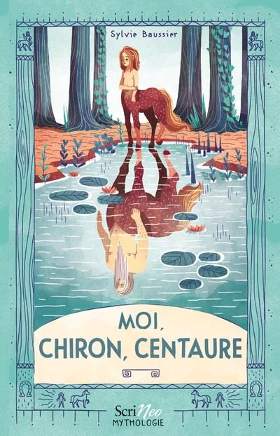 Emprunter Moi, Chiron, centaure livre