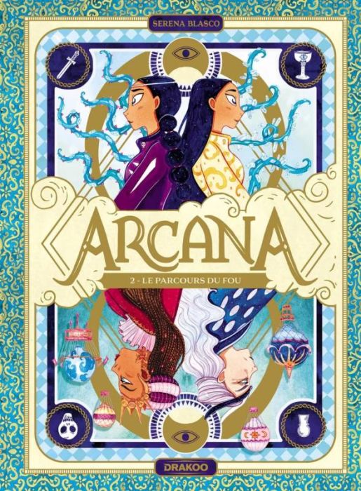 Emprunter Arcana Tome 2 : Le parcours du fou livre