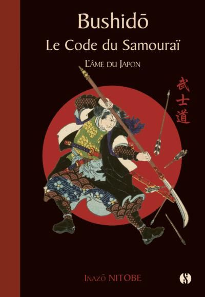 Emprunter Bushido. Le code du Samouraï - L'âme du Japon livre