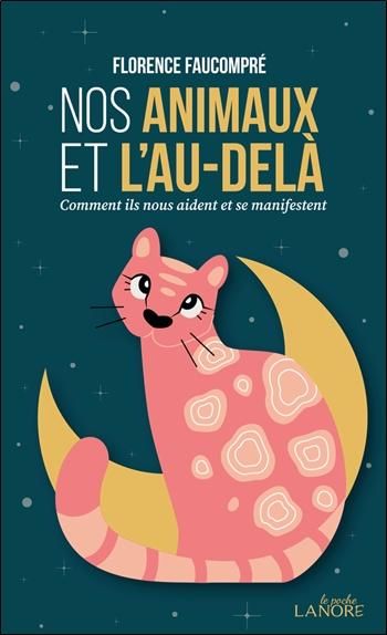 Emprunter Nos animaux et l'au-delà. Comment ils nous aident et se manifestent livre