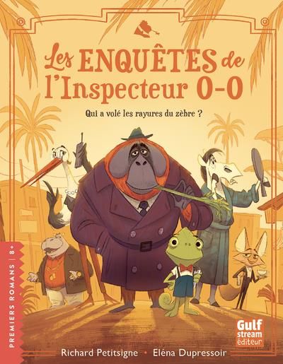 Emprunter Les enquêtes de l'inspecteur 0-0 : Qui a volé les rayures du zèbre ? livre