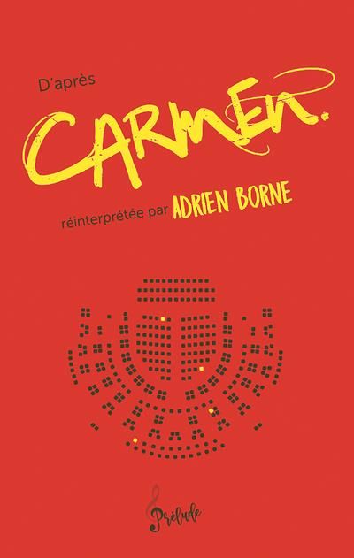 Emprunter D'après Carmen livre