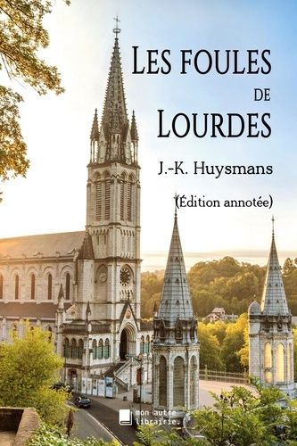 Emprunter Les foules de Lourdes livre