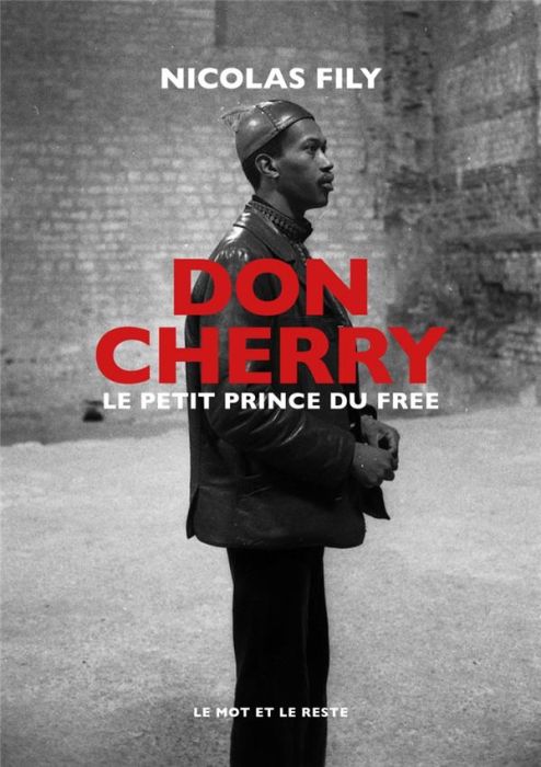 Emprunter Don Cherry. Le petit prince du free jazz livre