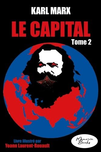 Emprunter Le Capital - Livre illustré - tome 2. Édition 2023 livre