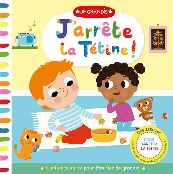 Emprunter J'arrête la tétine ! livre