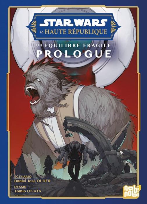 Emprunter Star Wars - La Haute République : Un équilibre fragile. Prologue livre