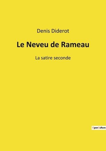 Emprunter Le Neveu de Rameau. La satire seconde livre