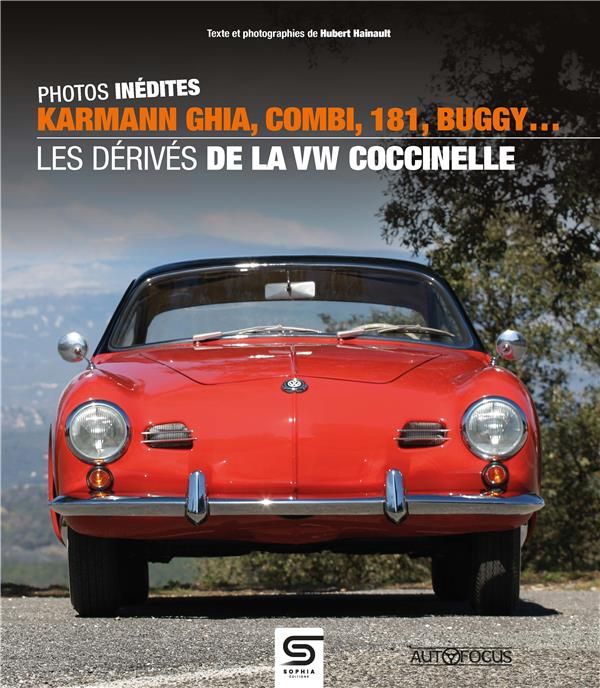 Emprunter Karmann Ghia, Combi, 181, Buggy... Les dérivés de la VW Coccinelle livre