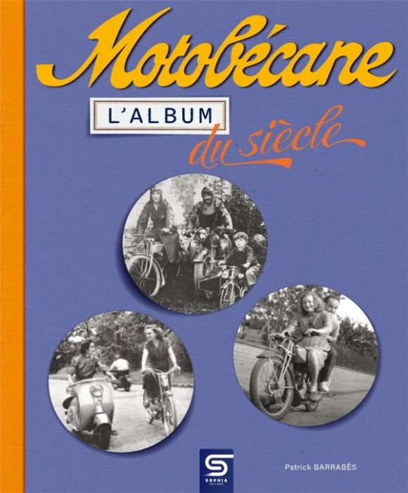 Emprunter Motobécane, l'album du siècle livre