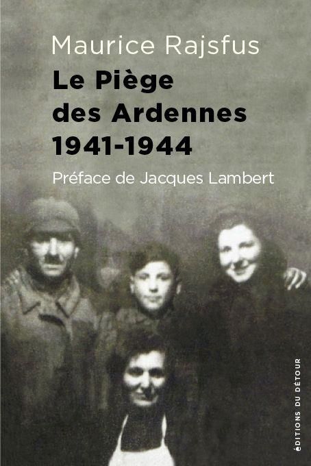 Emprunter Des Juifs dans la Collaboration. Volume 2, Le piège des Ardennes 1941-1944 livre