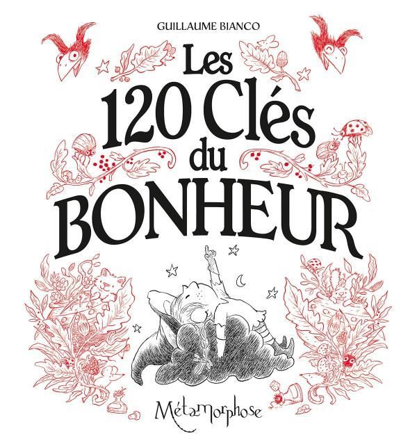 Emprunter Les 120 clés du bonheur livre