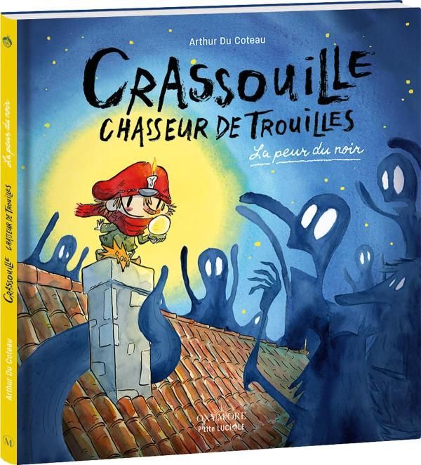 Emprunter Crassouille, chasseur de trouilles. La peur du noir livre