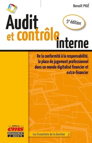 Emprunter Audit et contrôle interne. De la conformité à la responsabilité, la place du jugement professionnel livre