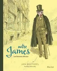 Emprunter Notre James. Les femmes d’Ensor livre