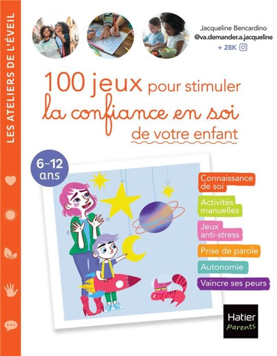 Emprunter 100 jeux pour stimuler la confiance en soi de votre enfant livre