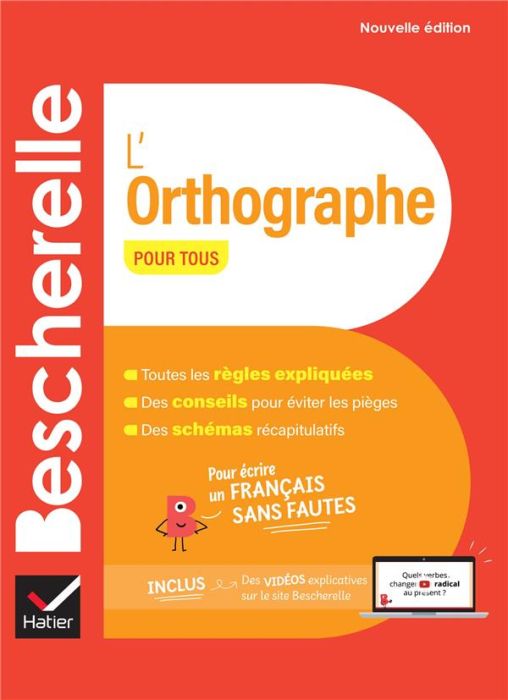 Emprunter Bescherelle : L'orthographe pour tous. Edition revue et corrigée livre