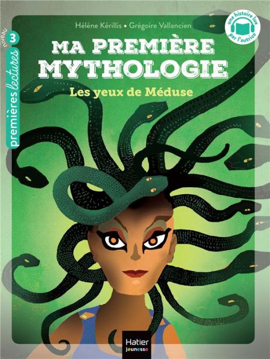 Emprunter Ma première mythologie Tome 16 : Les yeux de Méduse. Niveau 3 livre