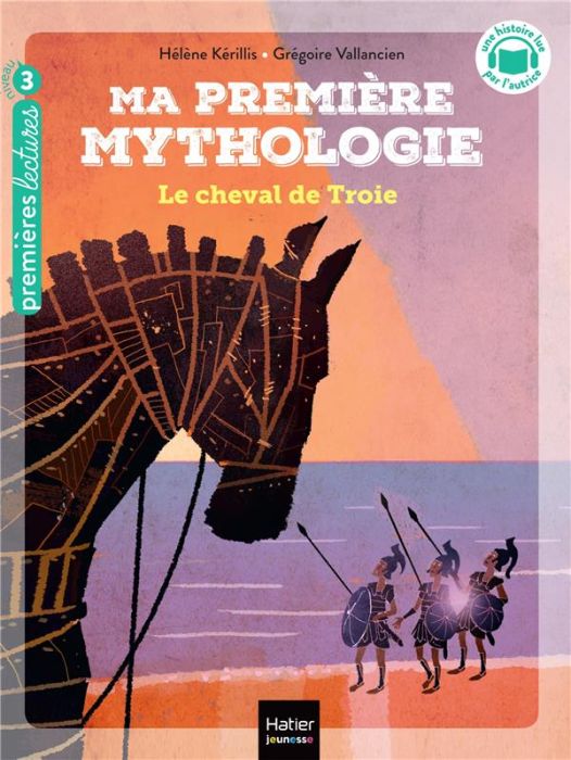 Emprunter Ma première mythologie Tome 4 : Le cheval de Troie. Niveau 3 livre