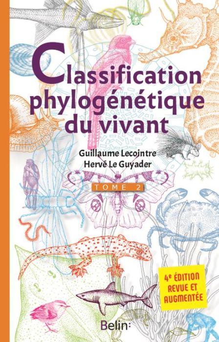 Emprunter Classification phylogénétique du vivant. Tome 2, 4e édition revue et augmentée livre