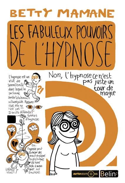 Emprunter Les fabuleux pouvoirs de l'hypnose livre