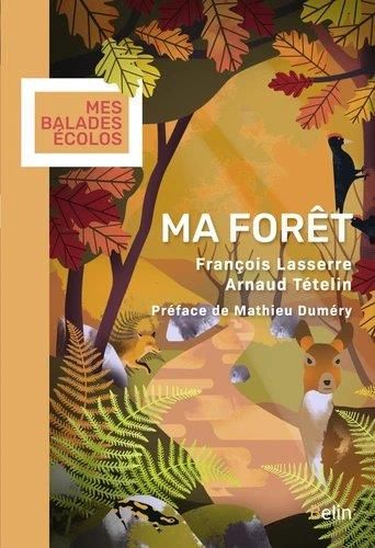 Emprunter Ma forêt livre