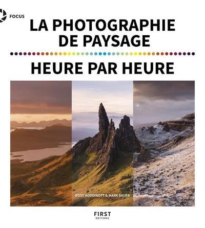 Emprunter La photographie de paysage heure par heure livre