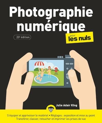 Emprunter La photographie numérique pour les nuls. 20e édition livre