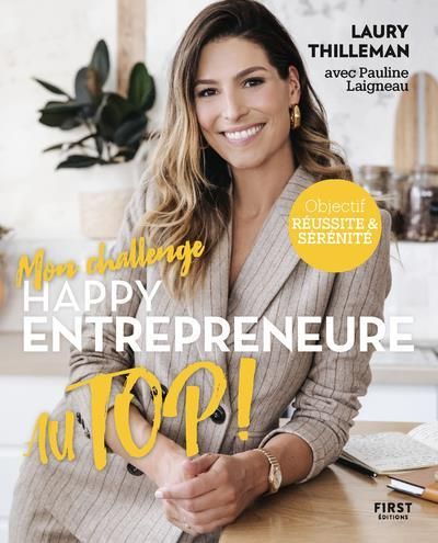 Emprunter Mon challenge happy entrepreneure au top ! livre