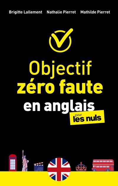 Emprunter Objectif zéro faute en anglais pour les nuls livre