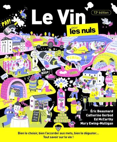 Emprunter Le Vin pour les Nuls. 13e édition livre