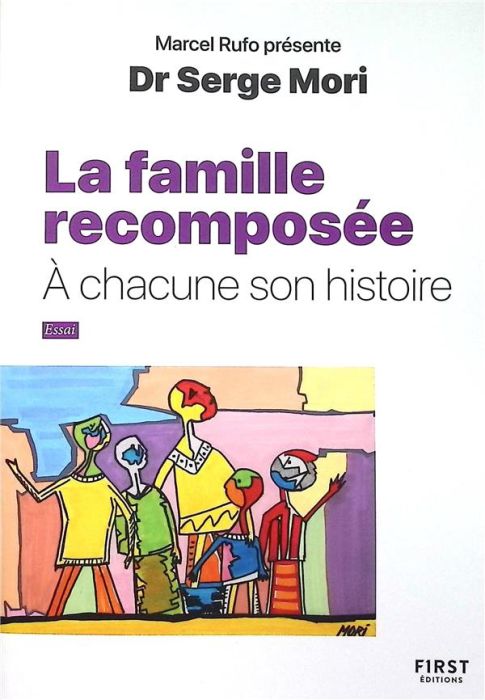 Emprunter Les familles recomposées. A chacun son histoire livre