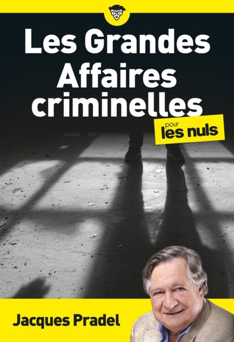 Emprunter Les grandes affaires criminelles pour les Nuls livre