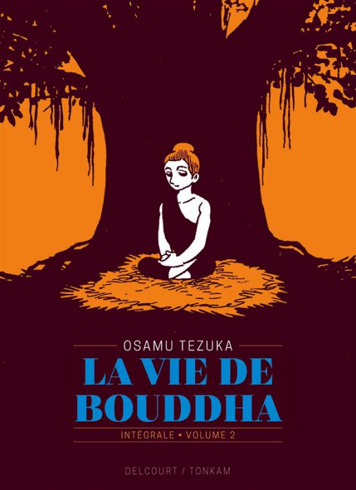 Emprunter La vie de Bouddha - Intégrale Tome 2 livre