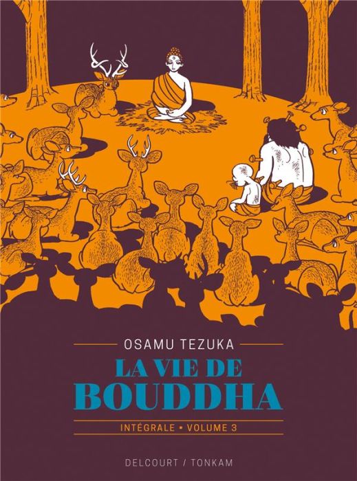 Emprunter La vie de Bouddha - Intégrale Tome 3 livre