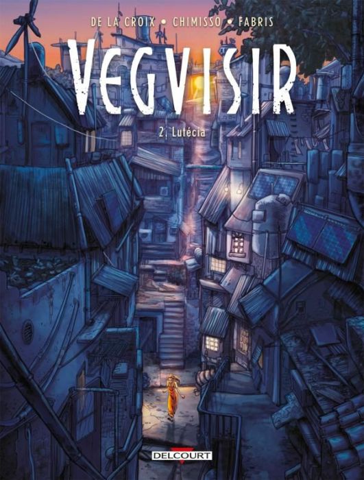 Emprunter Vegvisir Tome 2 : Lutécia livre