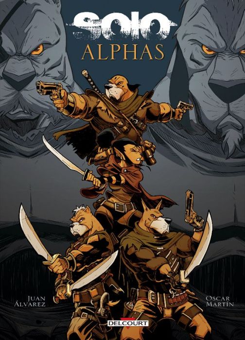 Emprunter Solo : Alphas livre