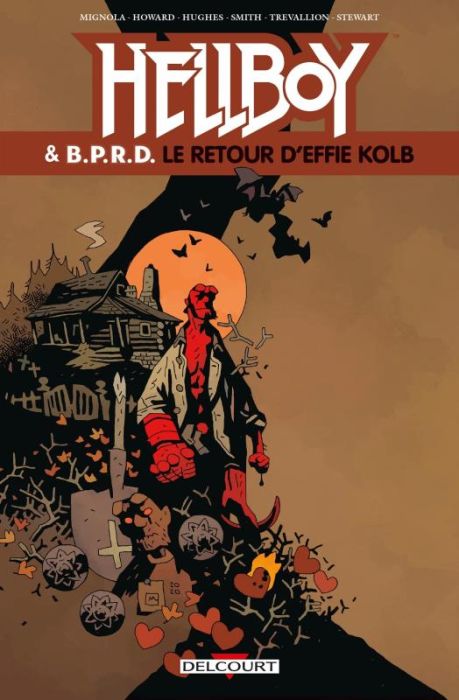 Emprunter Hellboy & B.P.R.D. Tome 7 : Le retour d'Effie Kolb & autres histoires livre