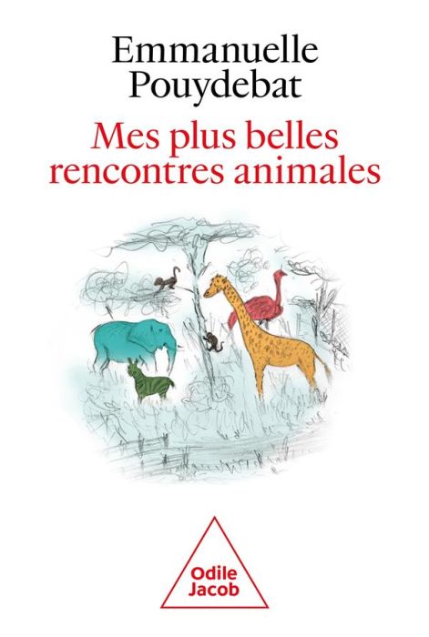 Emprunter Mes plus belles rencontres animales livre