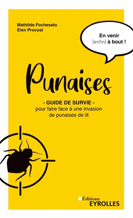 Emprunter Punaises. Guide de survie pour faire face à une invasion de punaises de lit livre