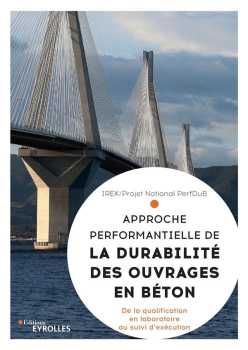 Emprunter Approche performantielle de la durabilité des ouvrages en béton. De la qualification en laboratoire livre