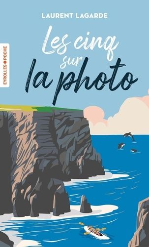 Emprunter Les cinq sur la photo livre