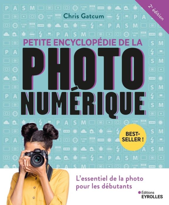 Emprunter Petite encyclopédie de la photo numérique livre